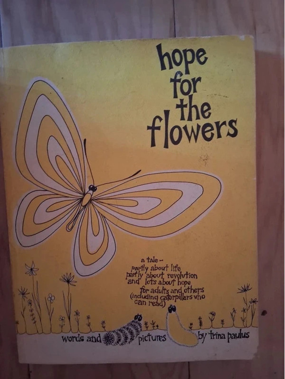 Vintage “Hope for the Flowers” Paperback Book by Trina Paulus 1972
